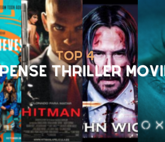 Top 4 Suspense Thriller Movie