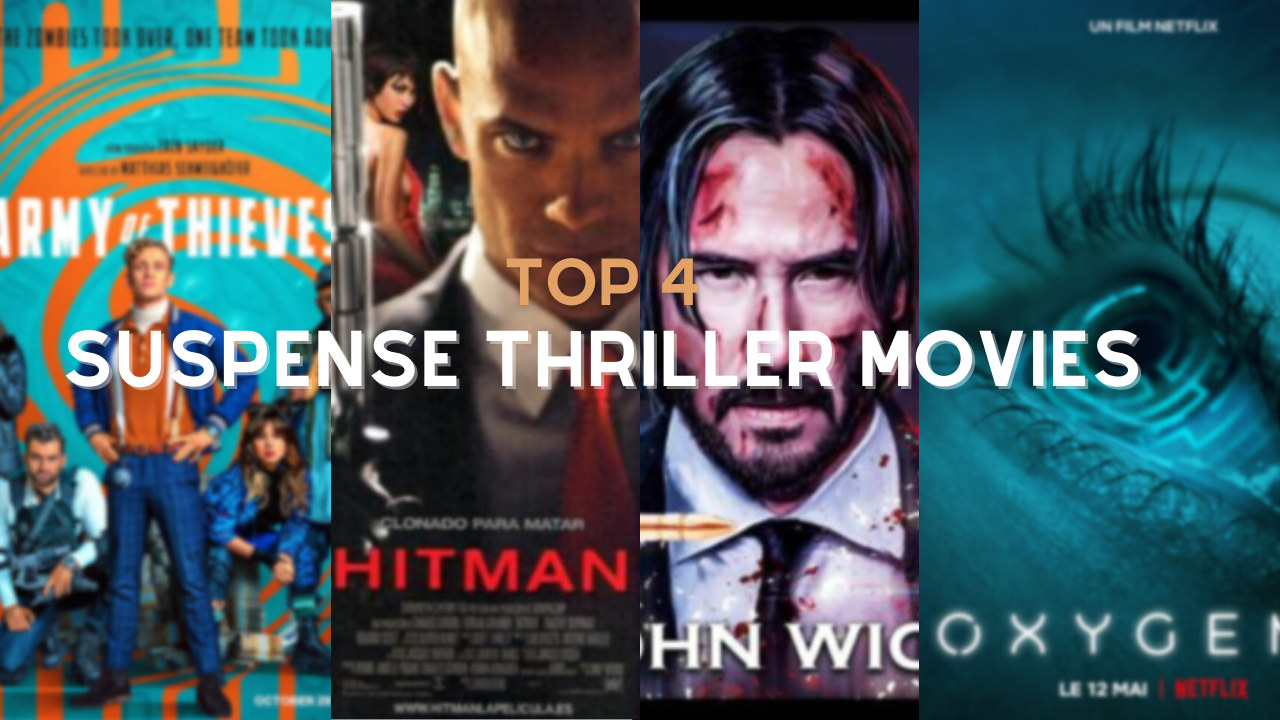 Top 4 Suspense Thriller movies to watch in 2022 | Latest 2021 suspense thriller movies